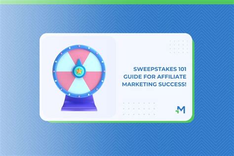 sweepstakes marketing|SWEEPSTAKES 101 .